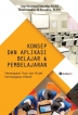 Konsep dan Aplikasi Belajar & Pembelajaran: Menerapkan Teori dan Model Pembelajaran Efektif